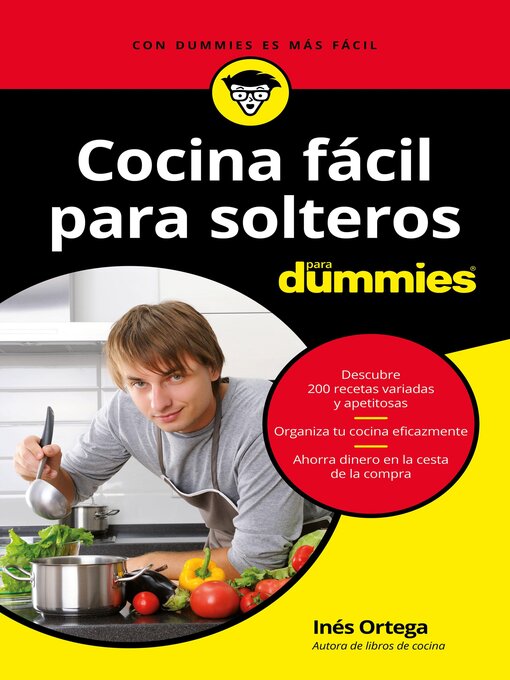 Title details for Cocina fácil para solteros para Dummies by Inés Ortega - Available